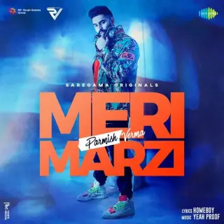 Meri Marzi Ft. Yeah Proof