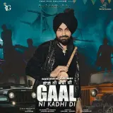 Gaal Ni Kadhi Di