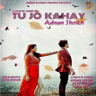 Tu Jo Kahay