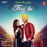 Fire Ho Gya Ft. Enzo