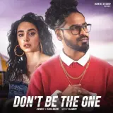 Dont Be The One Ft. Kara Marni