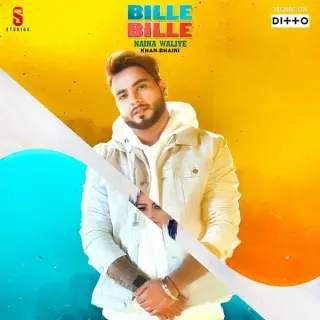 Bille Bille Naina Waliye
