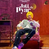 Jatt Da Pyar Ft. Gur Sidhu