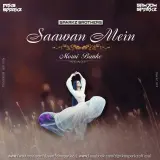 Saawan Mein Ft. Falguni Pathak