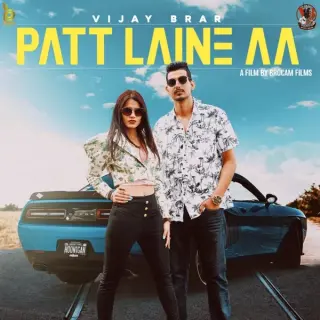 Patt Laine Aa Ft. Wazir Patar