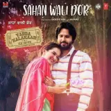 Sahan Wali Dor (Vadda Kalakaar)