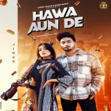 Hawa Aun De Ft. Gurlez Akhtar