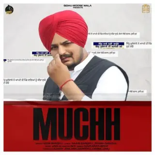 Muchh Ft. Sidhu Moose Wala