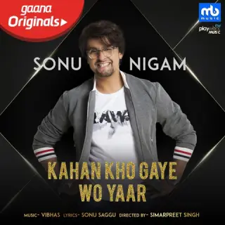 Kahan Kho Gaye Wo Yaar