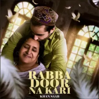 Rabba Door Na Kari