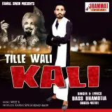 Tille Wali Kali
