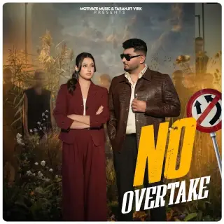 No Overtake Ft. Jasmeen Akhtar