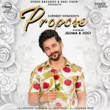 Propose Ft. Desi Crew