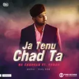 Ja Tenu Chad Ta (feat. Erban)