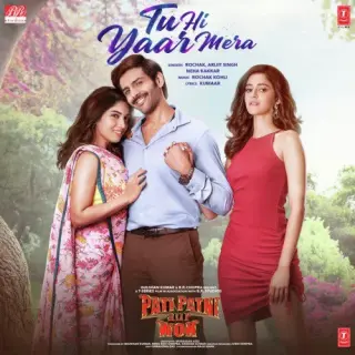 Tu Hi Yaar Mera (Pati Patni Aur Woh)