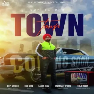 Town Ft. Gill Saab