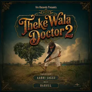 Theke Wala Doctor 2