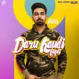 Daaru Kaudi Lagdi Ft. Igmor