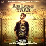 Agg Laune Yaar