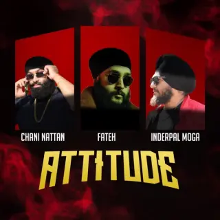 Attitude Ft. Fateh