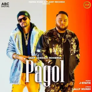 Pagol Ft. Bohemia