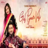 Gal Pyaar Wali