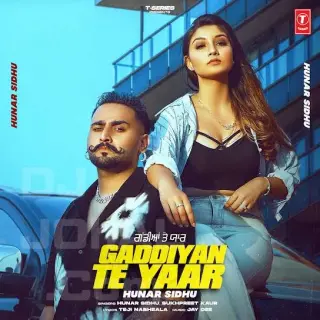 Gaddiyan Te Yaar