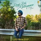 Raaji Reh Mutiyaare