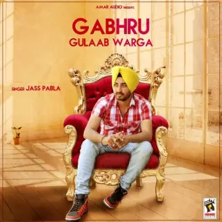 Gabhru Gulaab Warga