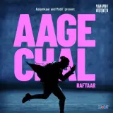 Aage Chal