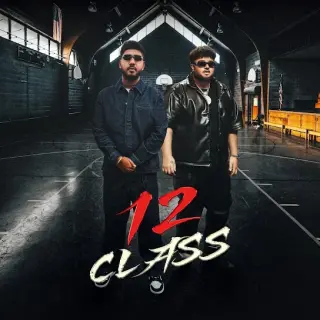 12 Class Ft. Deep Jandu