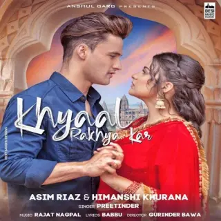 Khyaal Rakhya Kar