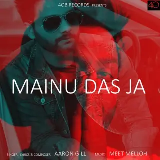 Mainu Das Ja