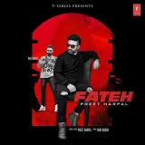 Fateh Ft. Harj Nagra