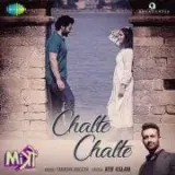 Chalte Chalte (Mitron)