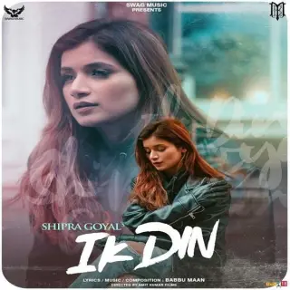 Ik Din Ft. Babbu Maan