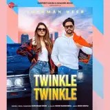 Twinkle Twinkle Ft. Gur Sidhu
