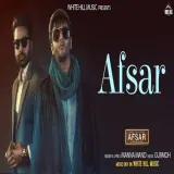 Afsar Ft. Gurmoh