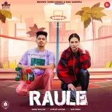 Raule Ft. Gurlez Akhtar