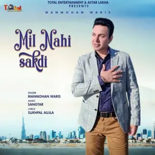 Mil Nahi Sakdi