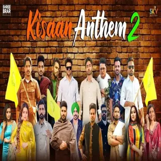 Kisaan Anthem 2