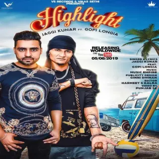 High Light Ft. Gopi Longia