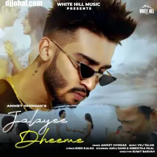 Jalayee Dheeme