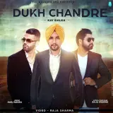 Dukh Chandre Ft. Harj Nagra