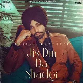 Jis Din Da Shad Gayi