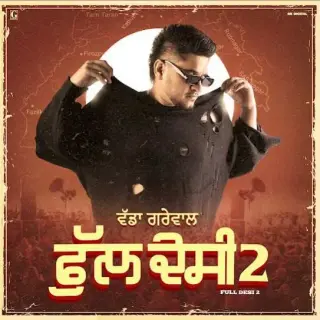 Full Desi 2 (Full Album)