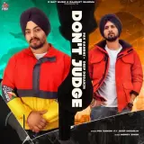 Dont Judge Ft. Deep Dosanjh