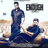 Enough Ft. Karan Aujla