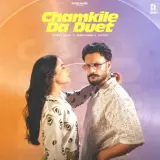 Chamkile Da Duet