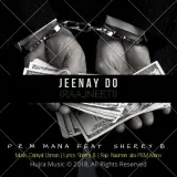 Jeenay Do (Raajneeti)